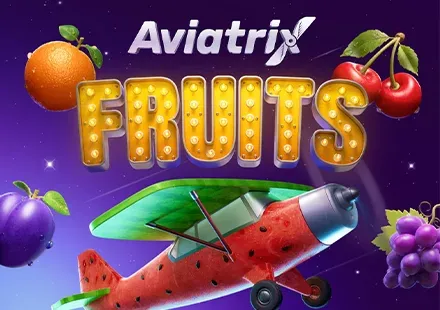 Aviatrix Fruits